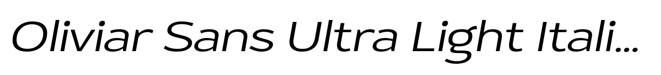 Oliviar Sans Ultra Light Italic Ex